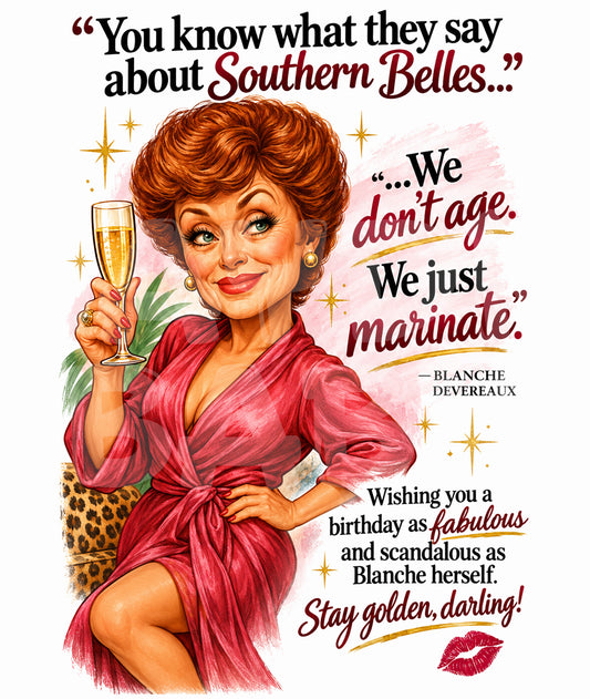 Funny Southern Birthday Card for Her – Southern Belle Humor, Sassy Woman Gift