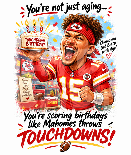 Funny Football Birthday Card – Scoring Birthdays Like Touchdowns – QB Parody Design