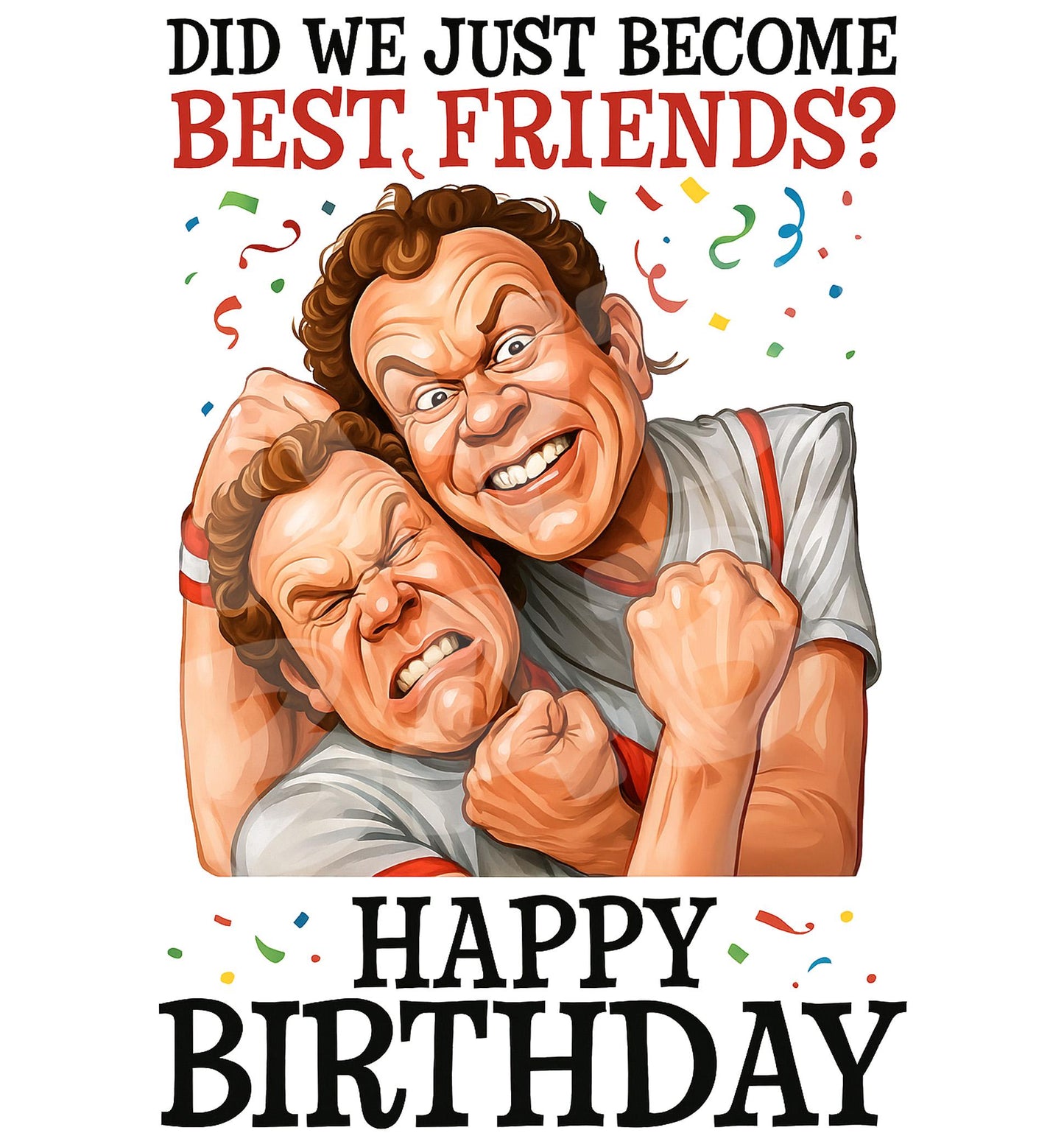 Funny Best Friend Birthday Card – “Did We Just Become Best Friends?” Parody – Step Bro Vibes