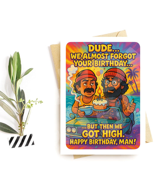 Dude We Almost Forgot – Funny Stoner Birthday Card for Him, Hilarious Weed-Themed Greeting Card for Guys, Retro Trippy Humor