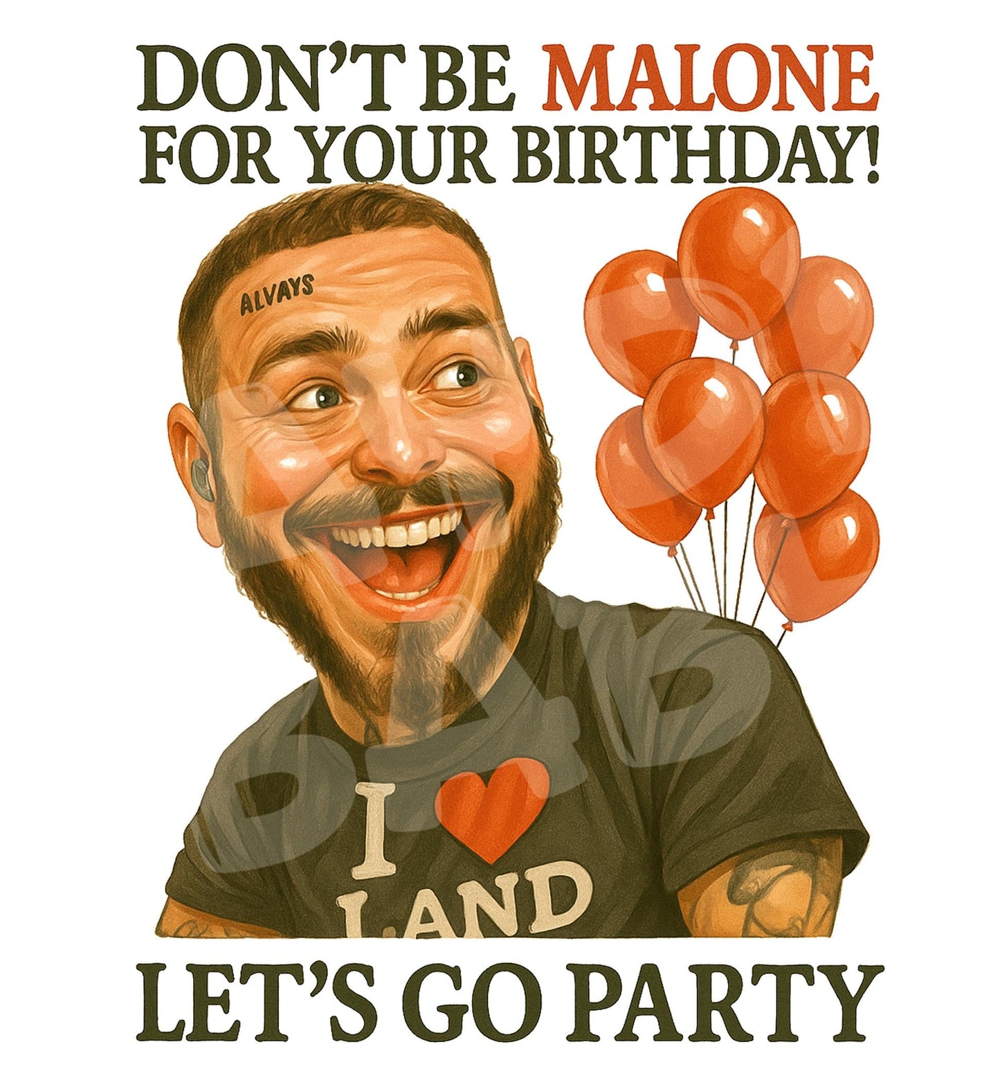 Funny Parody Birthday Card – “Don’t Be Malone” Party Greeting – Bold Caricature for Friends Who Need a Laugh