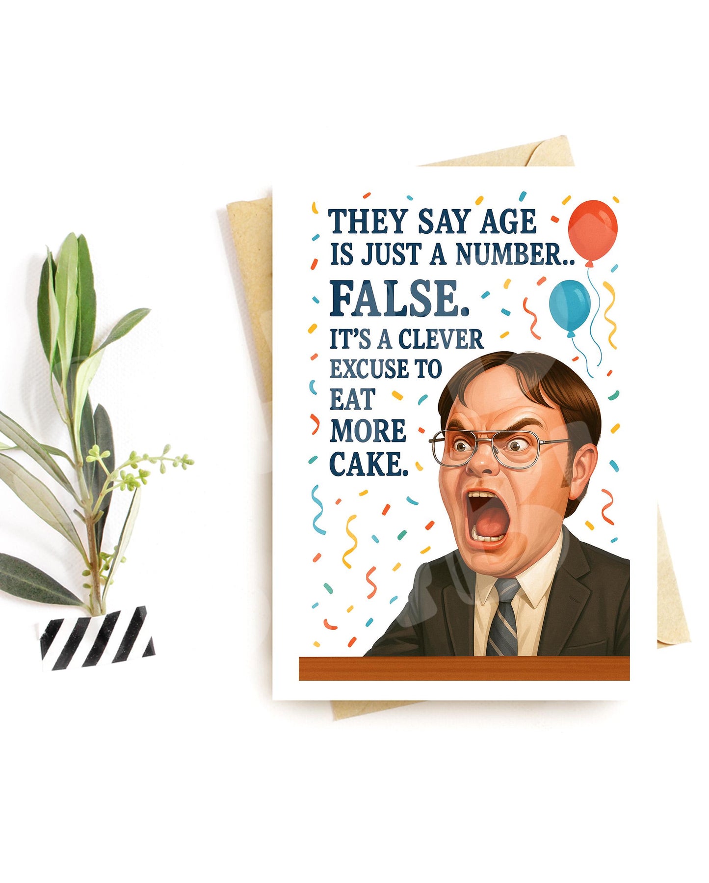 Funny Birthday Card – Age Is Just a Number FALSE – Hilarious Cake Excuse Card – Screaming Office Parody – Sarcastic Party Humor