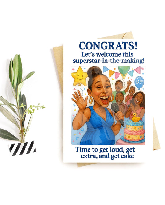 Funny Baby Shower Card – Superstar Mom-to-Be – Loud and Extra Party Vibes – Hilarious Congrats Card – Colorful Baby Arrival Humor