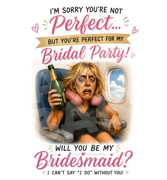 Funny Bridesmaid Proposal Card - Will You Be My Bridesmaid - back