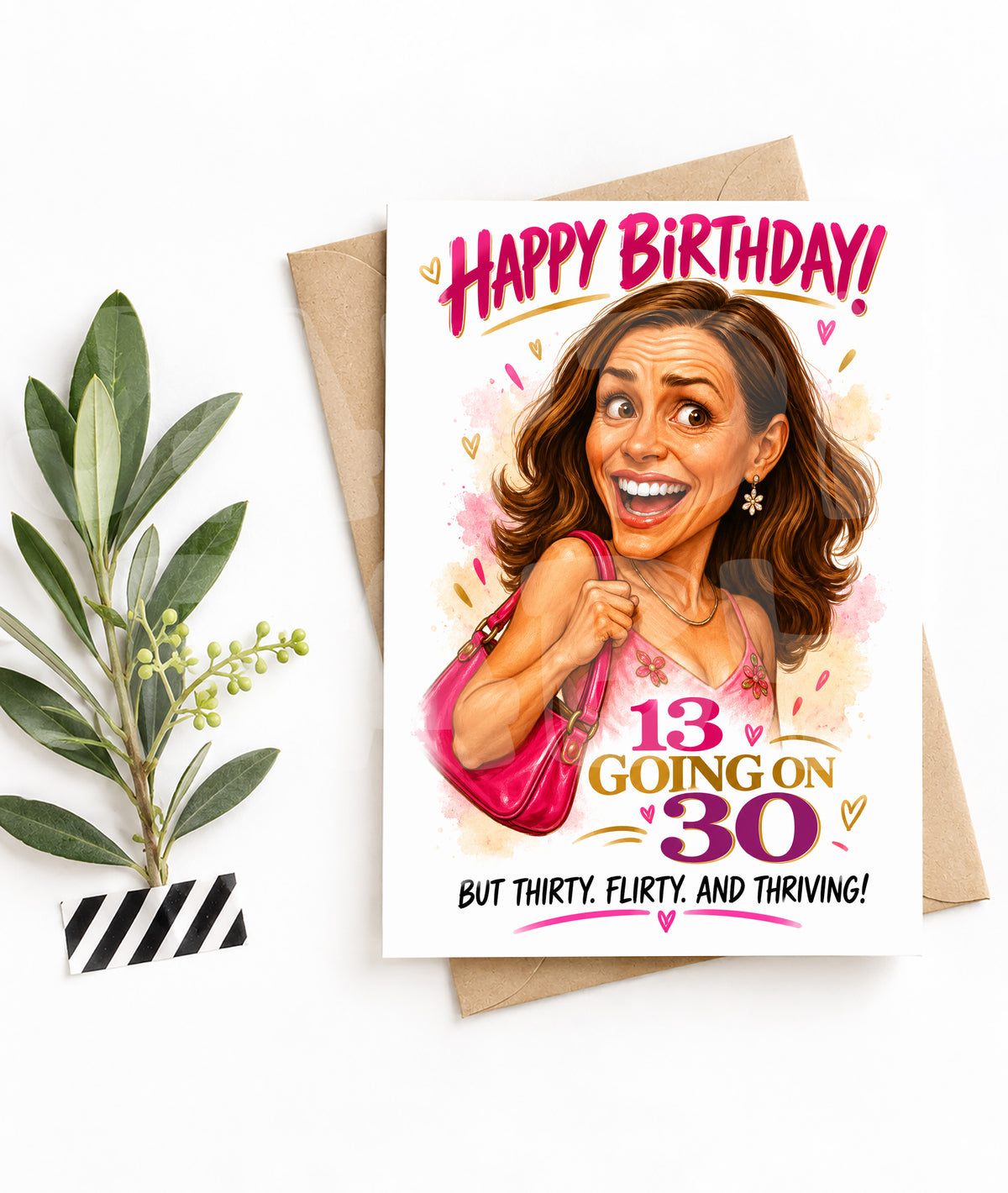 13 Going on 30 Birthday Card | Funny Flirty Birthday for Her | Parody Greeting for 30th Birthday | Thirty Flirty Thriving
