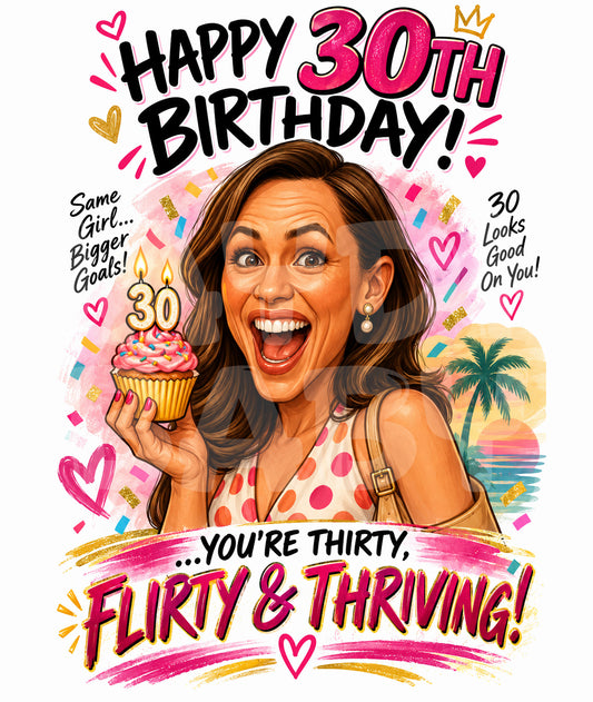 30th Birthday Card for Her | Thirty Flirty and Thriving | Funny 13 Going on 30-Inspired Greeting | Best Friend Birthday Card