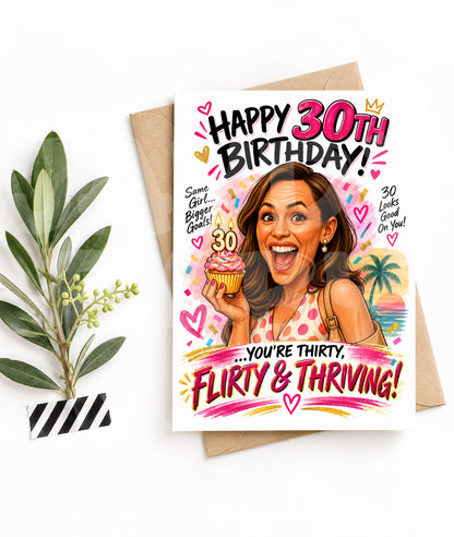 30th Birthday Card for Her | Thirty Flirty and Thriving | Funny 13 Going on 30-Inspired Greeting | Best Friend Birthday Card