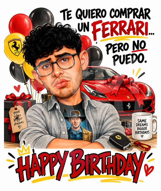 Funny Bilingual Birthday Card – Latin Pop Parody – Te Quiero Comprar Un Ferrari Pero No Puedo – Hilarious Spanish Greeting