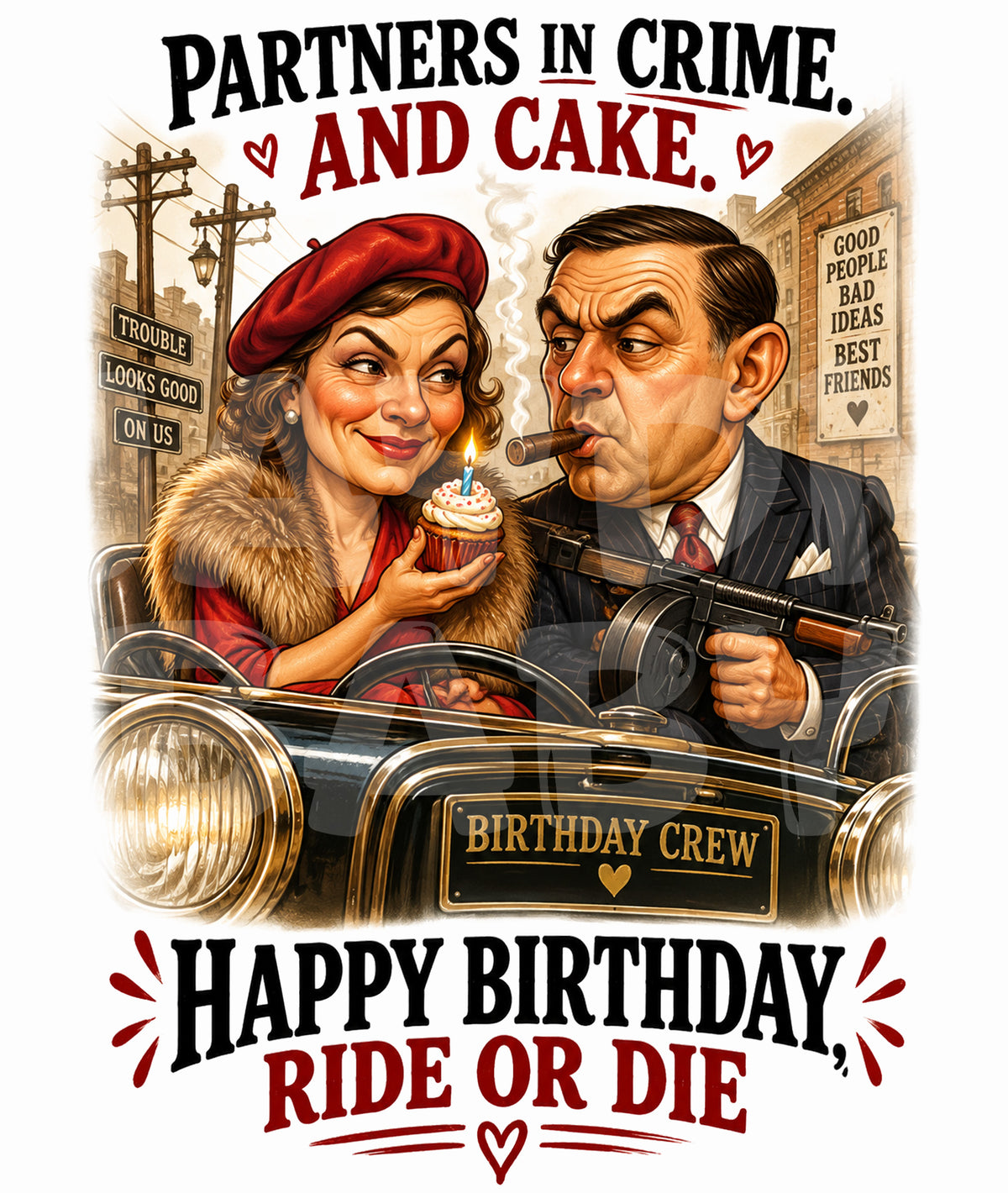 Funny Ride or Die Birthday Card – “Partners in Crime and Cake” Parody – Bold Greeting for Friends or Couples