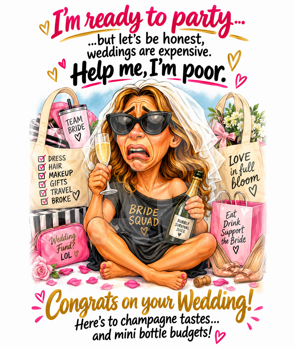 Funny Bridesmaid Wedding Card | Help Me I'm Poor Parody | Hilarious Congrats Card for Bride or Groom | Bridal Humor Greeting