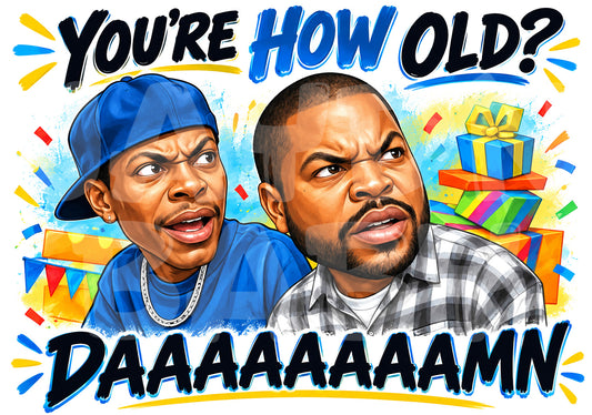 Funny Birthday Card – “You’re HOW OLD? DAAAAAAAMN” Parody – Bold Caricature Greeting for Him or Her – Loud and Hilarious Roast