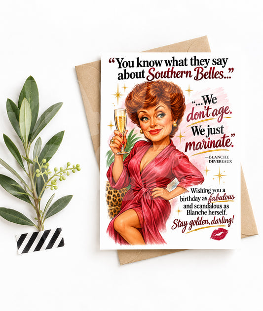 Funny Southern Birthday Card for Her – Southern Belle Humor, Sassy Woman Gift