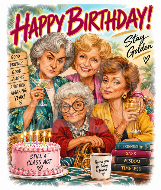 Funny Birthday Card for Her – Retro Golden Women Group – Stay Golden Greeting Card
