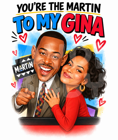 Funny Couple Birthday Card – You’re the Martin to My Gina – Romantic Retro TV Parody