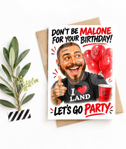 Funny Parody Birthday Card – “Don’t Be Malone” Party Greeting – Bold Caricature for Friends Who Need a Laugh