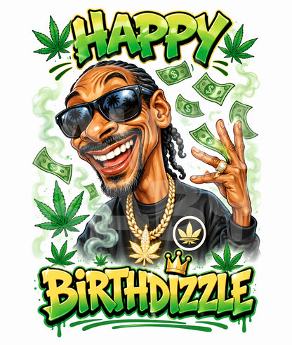Funny Birthdizzle Card – West Coast Rapper Parody – Weed Money Birthday Card with Hip Hop Humor