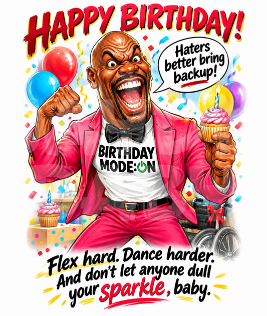 Funny Birthday Card for Him – Flex and Sparkle Celebration – Bold & Confident Humor