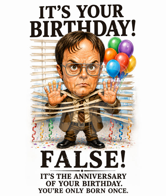 Funny Office Birthday Card – FALSE! It’s the Anniversary – Sarcastic Card for Coworker or Friend – Dry Humor Greeting