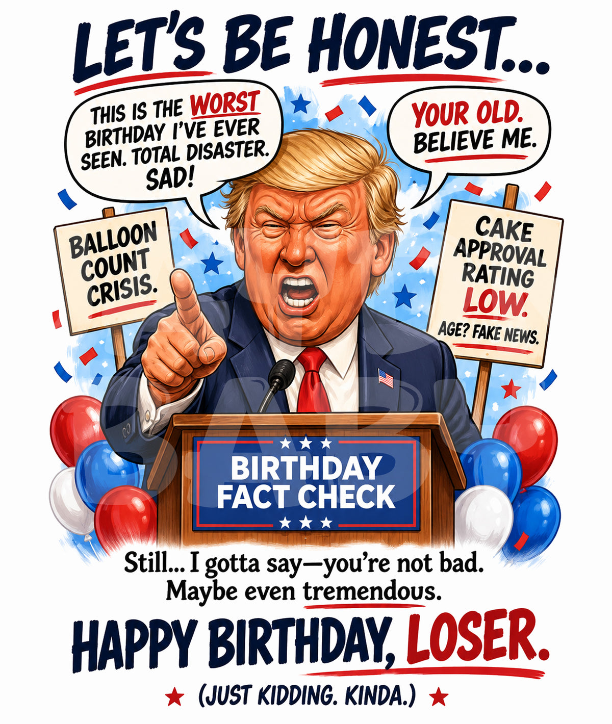 Funny Political Parody Birthday Card – Sarcastic Roast Greeting for Friends, Coworkers, or Him – Presidential Humor Card
