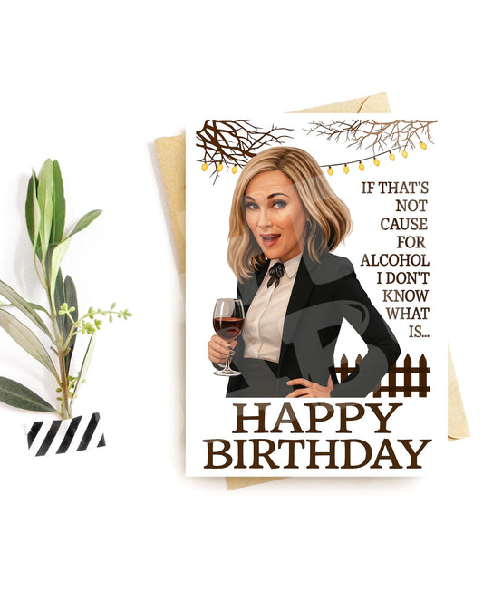 Funny Wine Birthday Card – Alcohol Is the Answer Parody – Sarcastic TV-Inspired Greeting Card