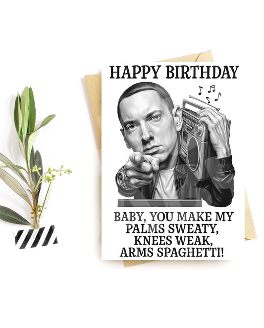 Funny Rap Birthday Card – Spaghetti Arms Parody – Palms Sweaty Knees Weak Hip-Hop Greeting Card
