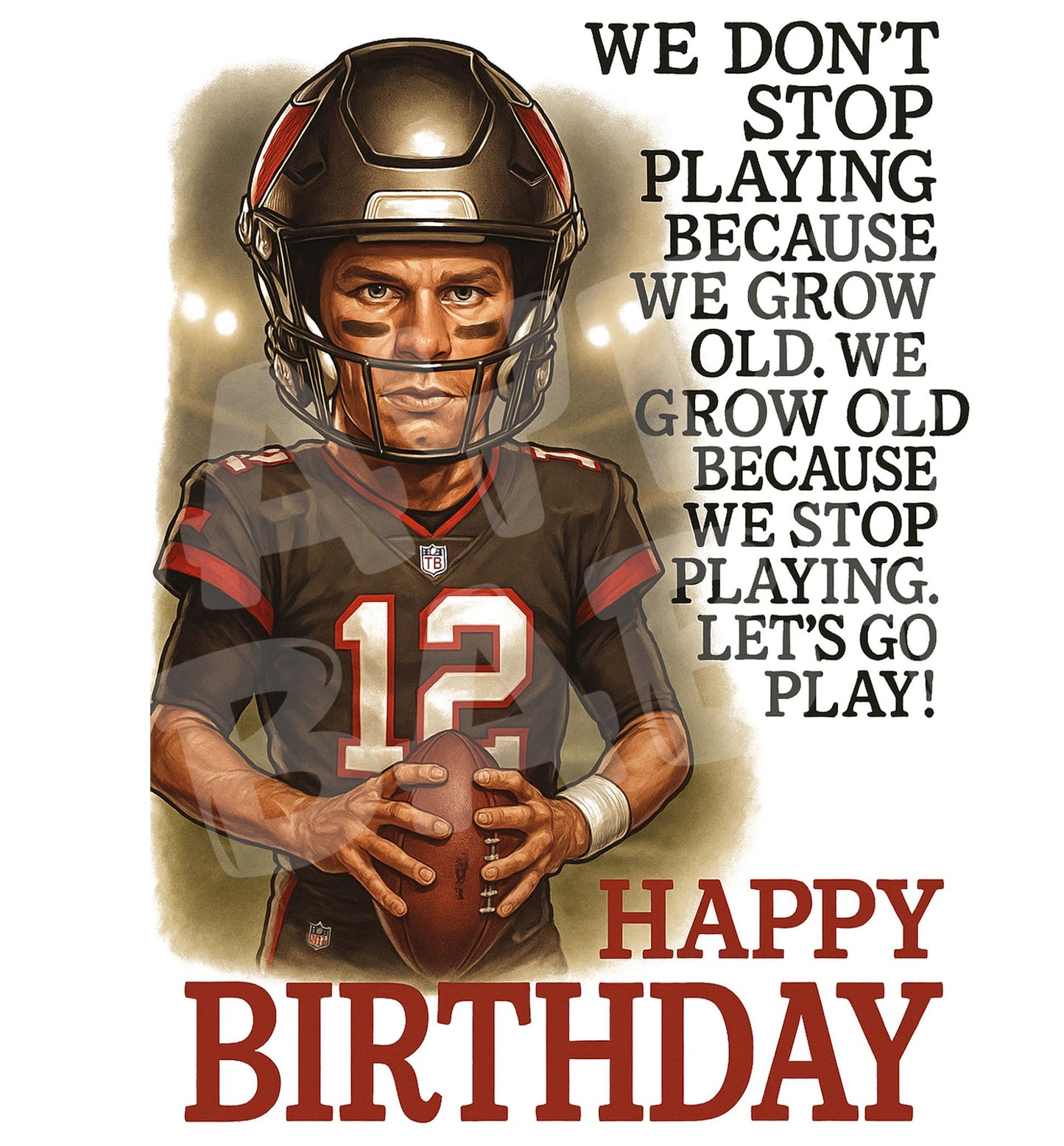 Funny Football Birthday Card – “We Don’t Stop Playing” Sports Parody – Aging Like a Champ Card for Him