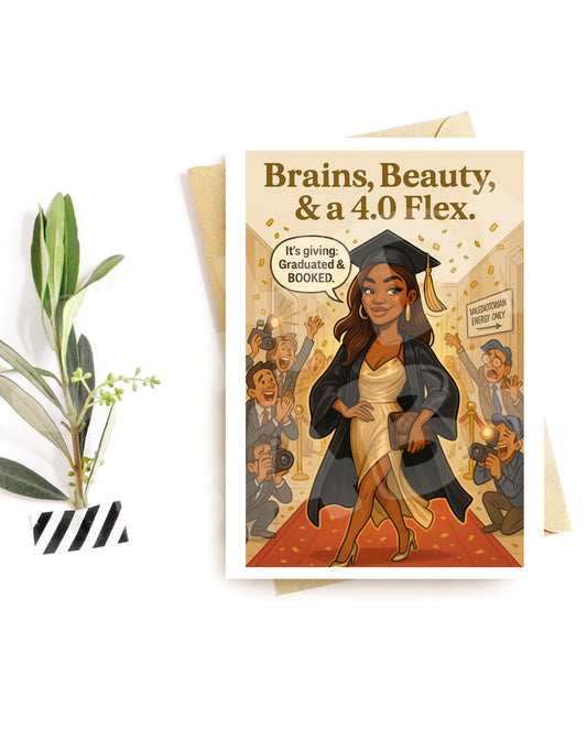 Funny Graduation Card – “Brains, Beauty & a 4.0 Flex” – Red Carpet Grad Parody