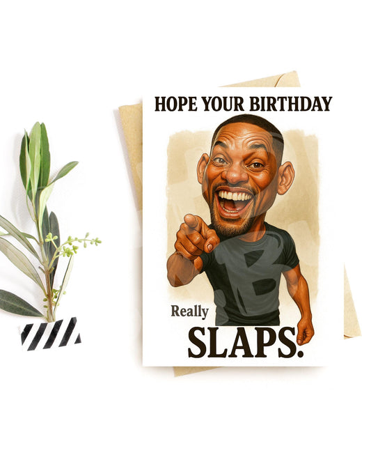 Funny Birthday Card for Him or Her – Celebrity-Inspired Meme Card – Slap Joke – Bold Adult Humor – Viral Pop Culture Greeting Card