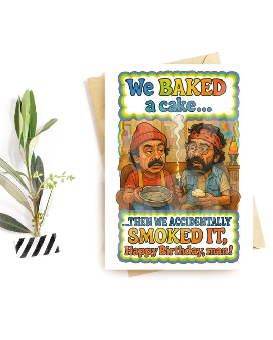 Funny Stoner Birthday Card – Baked Cake Parody – Retro Humor for Him