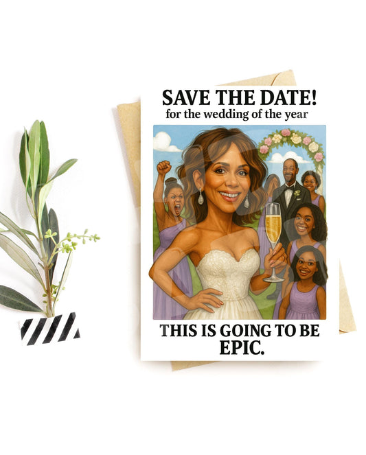 Funny Save the Date Card – Wedding of the Year Invite, Bold Bride Scene with Champagne and Chaos