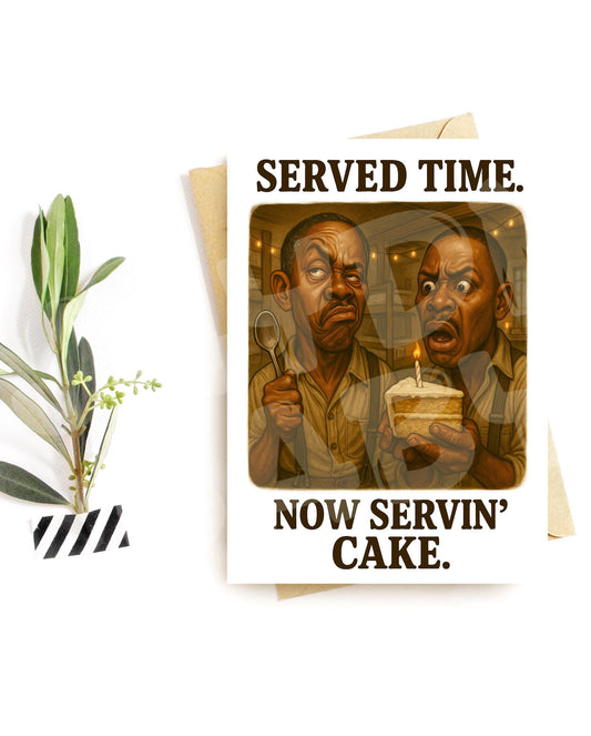 Funny Birthday Card for Him – Served Time Cake Card – Jail Party Humor – Sarcastic Dessert Card – Parody Card for Men