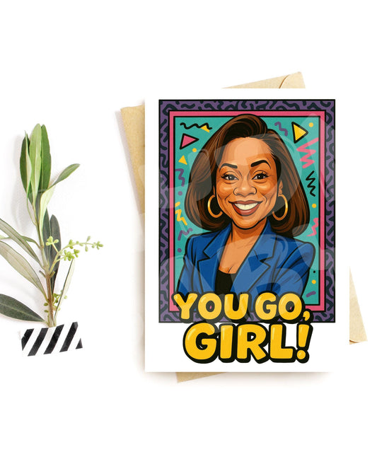 Funny Birthday Card for Her – You Go Girl 90s Card – Bold Retro Party Vibes – Parody Card for Women – Hilarious Birthday Style