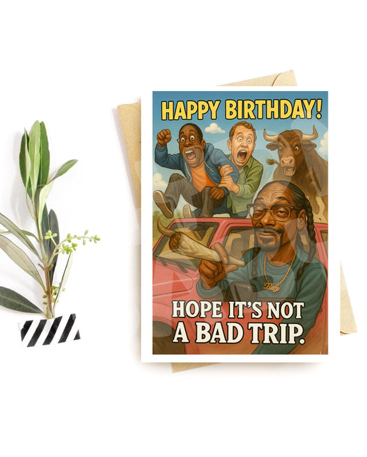 Funny Birthday Card for Him – Wild Ride Party Card – Parody Road Trip Chaos – Weed Humor Birthday – Hilarious Card for Adults