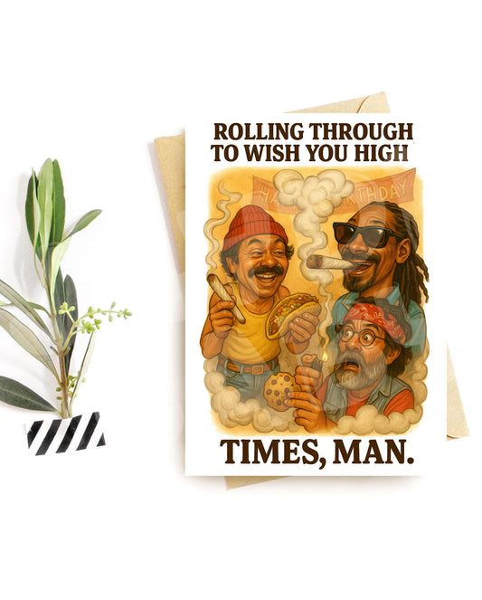 Funny Birthday Card for Him – Parody Stoner Crew Design – Weed Munchies Humor – Hilarious Joint Birthday – Card for Chill Vibes Only