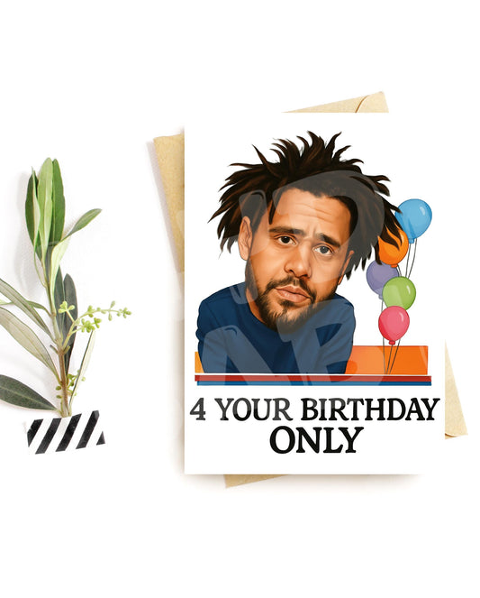 Funny Rap Birthday Card – “4 Your Birthday Only” Parody – Sad Rapper Vibe Card for Him or Her