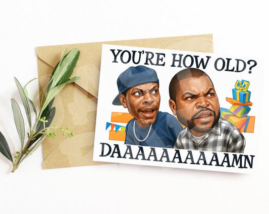 Funny “You’re HOW Old?” Birthday Card – DAAAAAAAMN! Parody for Friends or Family