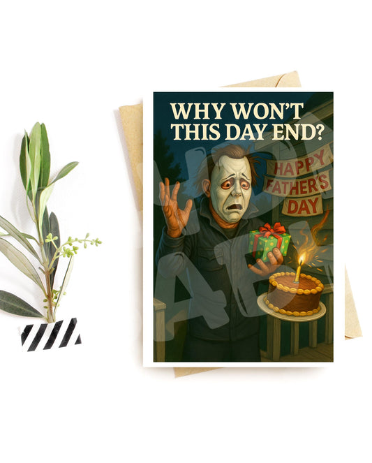 Funny Horror Father’s Day Card – Sarcastic Dad Card – Dark Humor Card for Him, Husband, or Stepdad