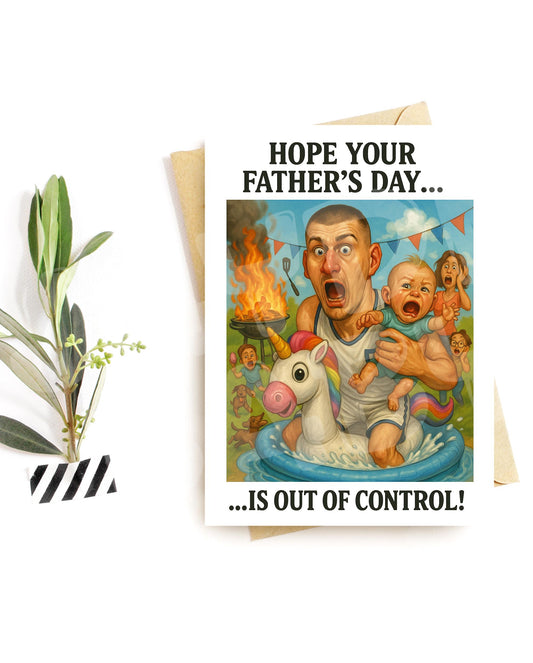 Funny Father’s Day Card – Out of Control Dad Card – Hilarious Chaos Humor – Parody Parenting Vibes – Card for Him from Kids