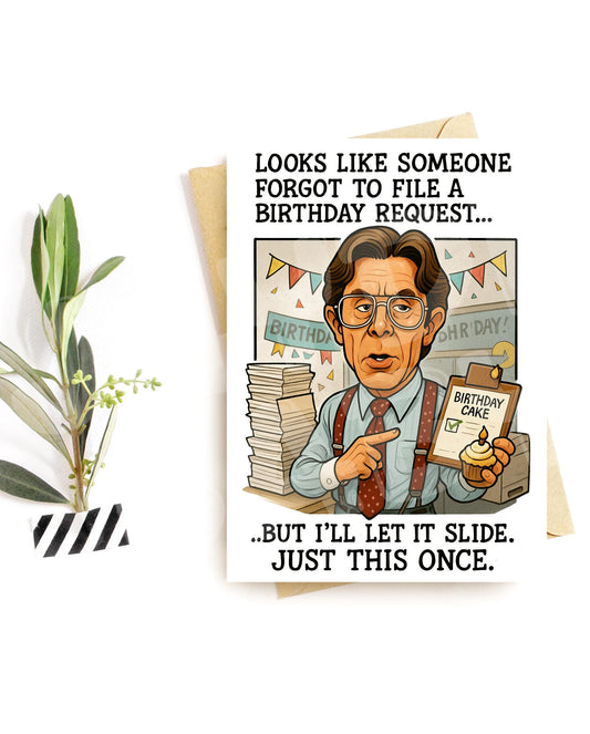 Funny Birthday Card for Coworker – Birthday Request Form Card – Office Party Humor – Parody Work Joke – Hilarious Card for Him or Her