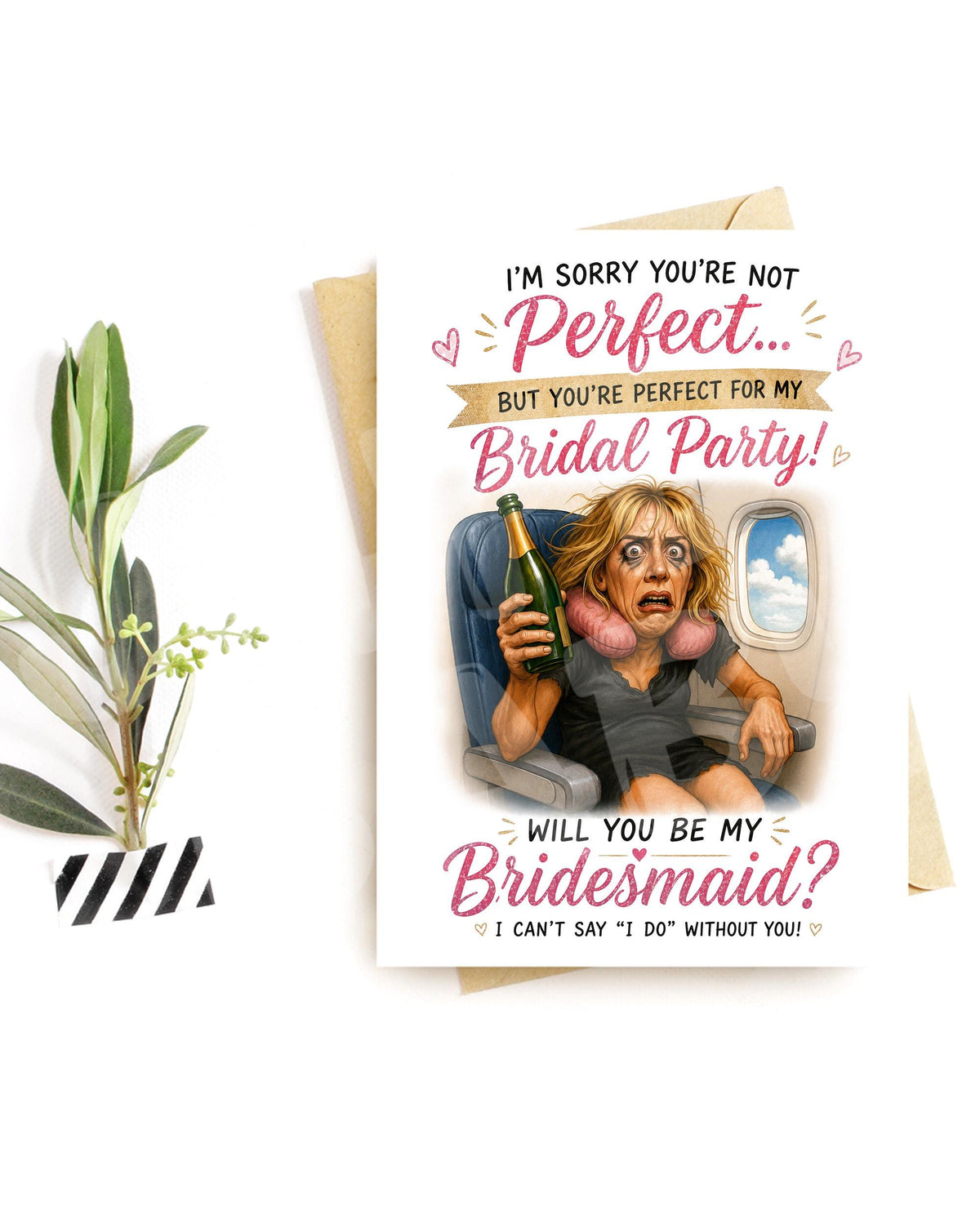 Funny Bridesmaid Proposal Card - Will You Be My Bridesmaid