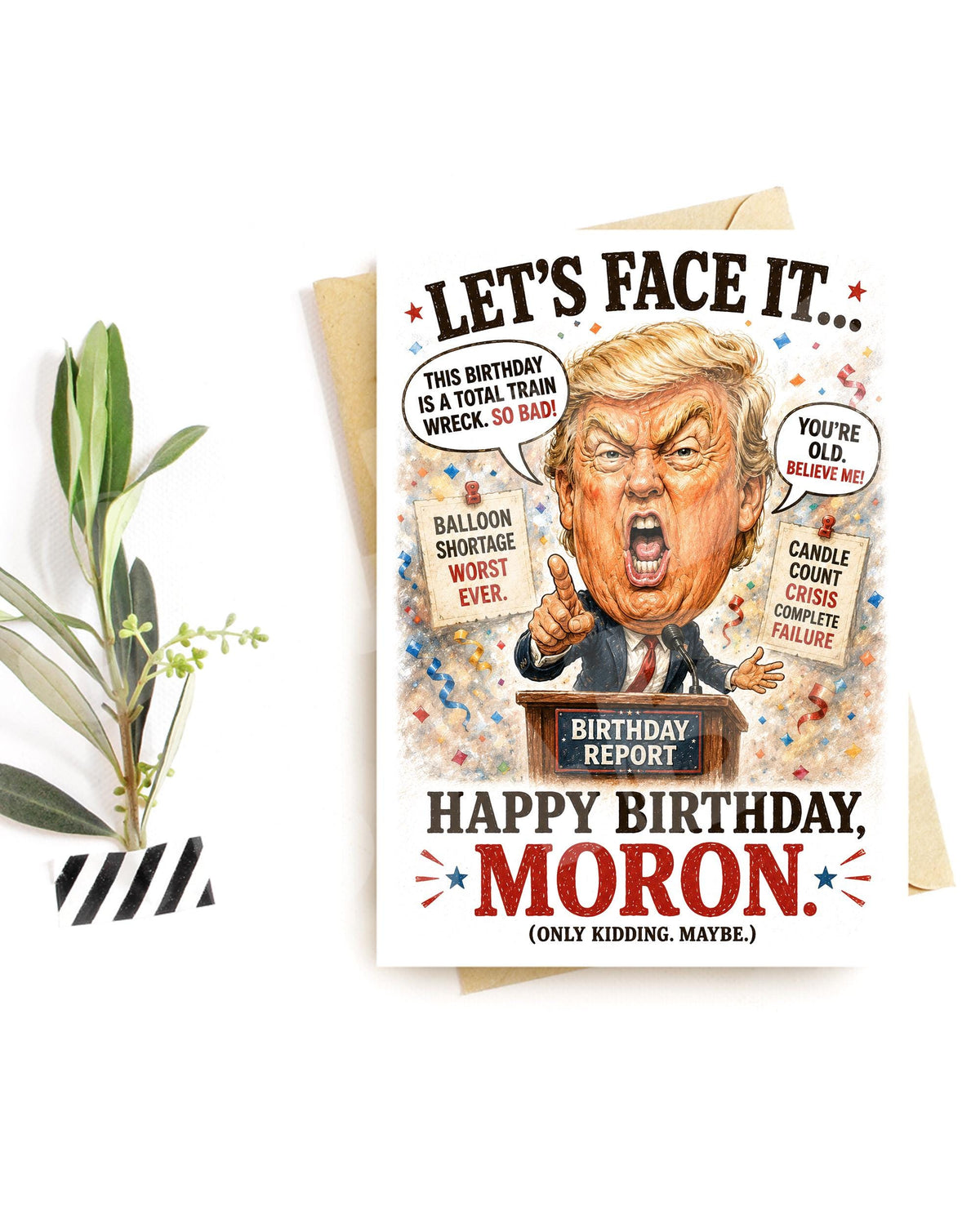 Funny Political Birthday Card – Rude President Parody Roast for Him or Friend
