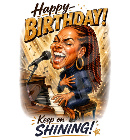 Funny Soul Singer Birthday Card | Keep On Shining Music-Themed Greeting | Piano Vocal Birthday Parody Card for Her or Him