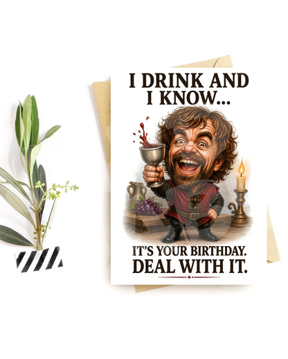I Drink and I Know Birthday Card - Medieval Fantasy