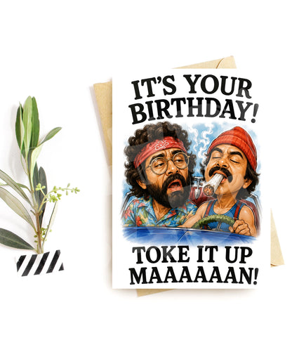Stoner Birthday Card - Toke It Up