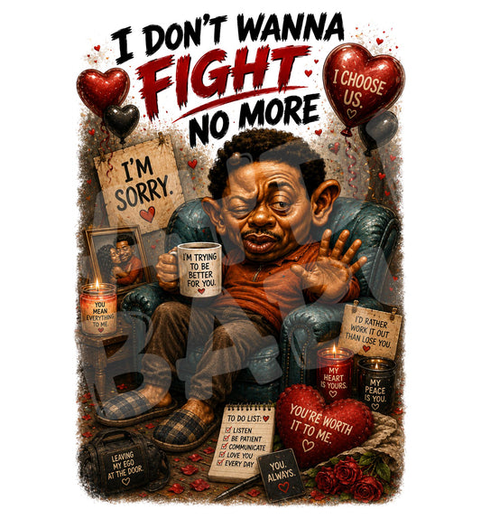 Funny Love Card - I Don't Wanna Fight No More - back