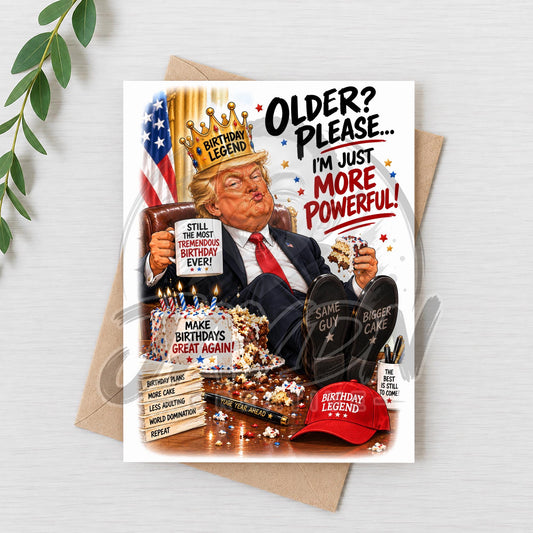 Funny Trump Birthday Legend Parody Card