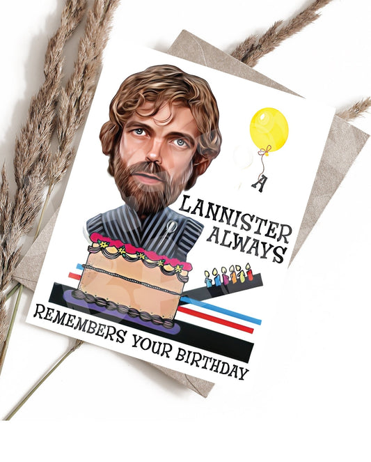 A Lannister always remembers your Birthday. - Jaydn Baby