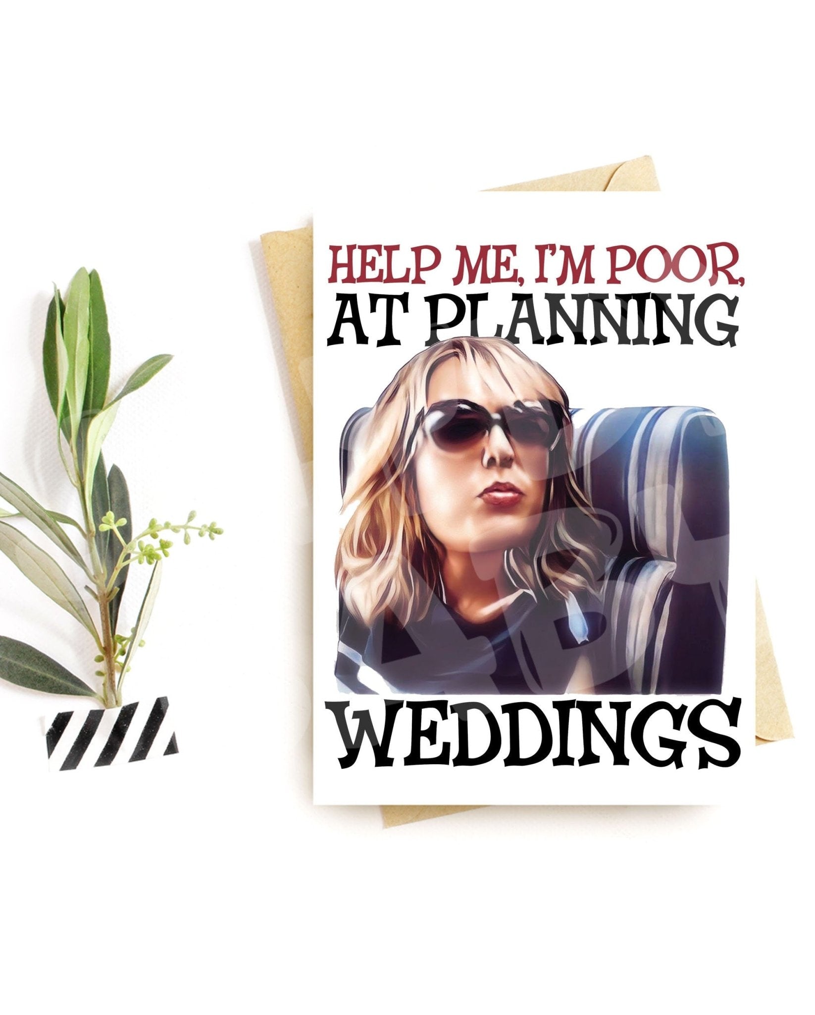 Help Me I'm Poor Bridesmaid Card - Jaydn Baby