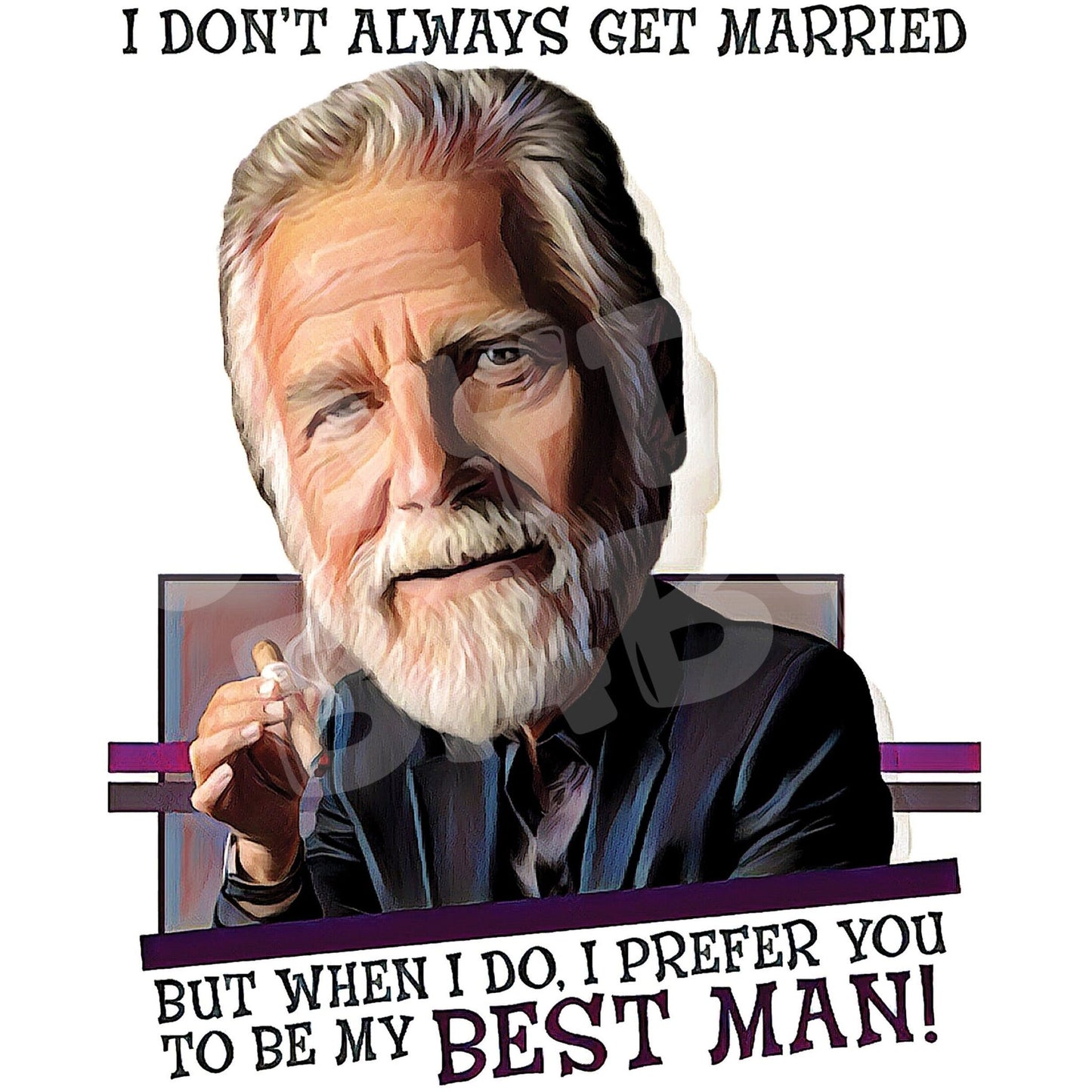 I don't always get married but when I do, I prefer you to be my ______! - Jaydn Baby