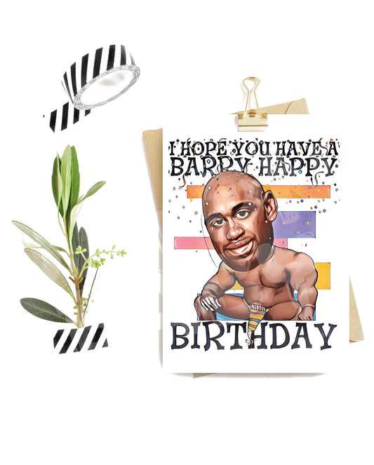 I hope you have a Barry Happy Birthday - Jaydn Baby